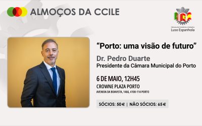Almoço da CCILE com o Presidente da Câmara Municipal do Porto, Pedro Duarte